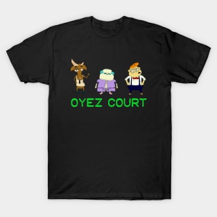 Oyez Court Trio T-Shirt